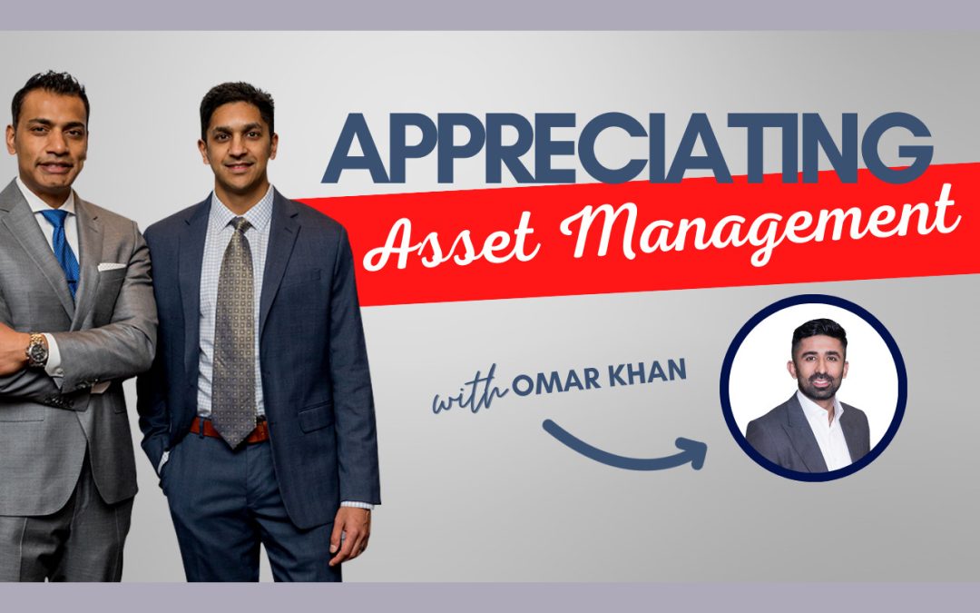 Appreciating Asset Management